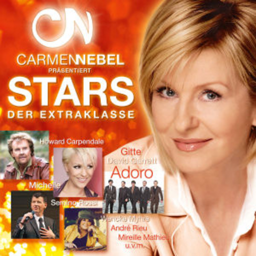 Diverse – Stars der Extraklasse - Carmen Nebel präsentiert