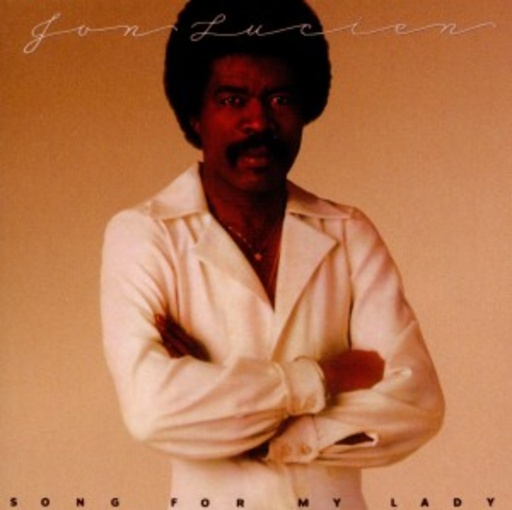 Jon Lucien – Song For My Lady