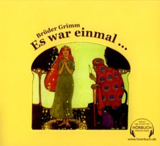 Reiner Unglaub – Brüder Grimm - Es war einmal...