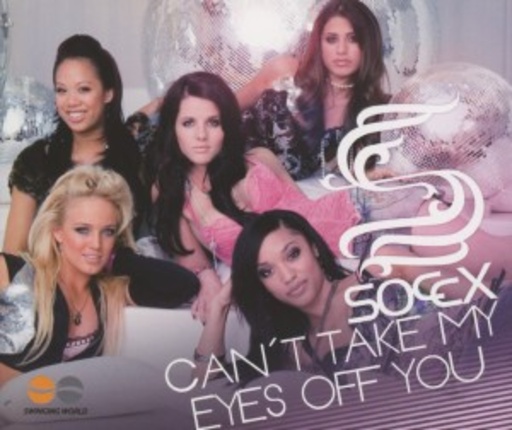 Soccx – Can't Take My Eyes Off You