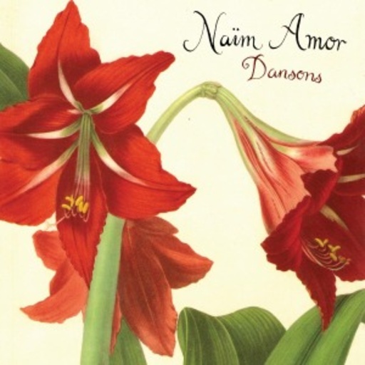 Naïm Amor – Dansons