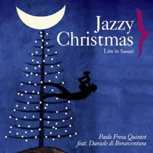 Paolo Fresu Quintet feat. Daniele Di Bonaventura – Jazzy Christmas - Live In Sassari