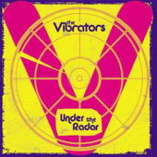 The Vibrators – Under The Radar