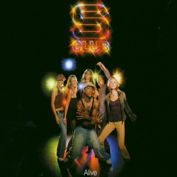 S Club – Alive