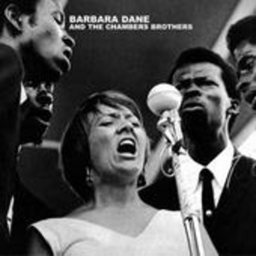 Barbara Dane And The Chambers Brothers – Barbara Dane And The Chambers Brothers