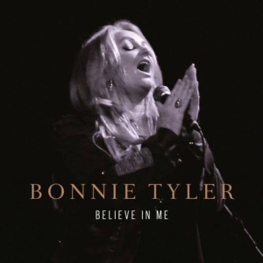 Bonnie Tyler – Believe In Me