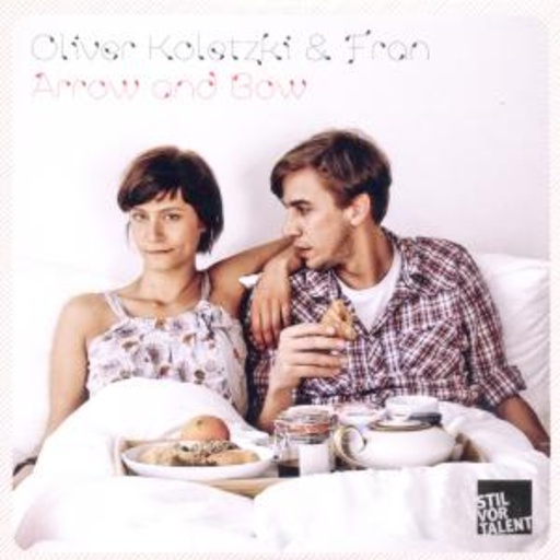 Oliver Koletzki & Fran – Arrow And Bow