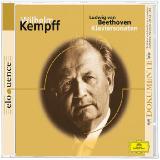 Wilhelm Kempff – Klaviersonaten (Eloquence Serie)
