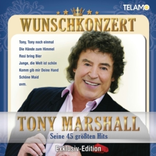 Tony Marshall – Wunschkonzert