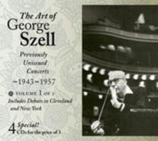 The Art Of George Szell Vol. 1