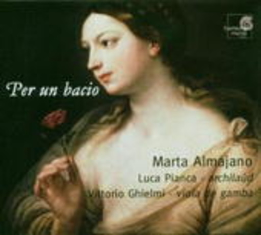 Marta Almajano/Luca Pianca/Vittorio Ghielmi – Per Un Bacio