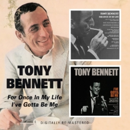 Tony Bennett – For Once In My Life/I've Gotta Be Me