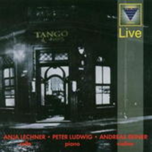 Anja Lechner/Peter Ludwig/Andreas Reiner – Tango À Trois