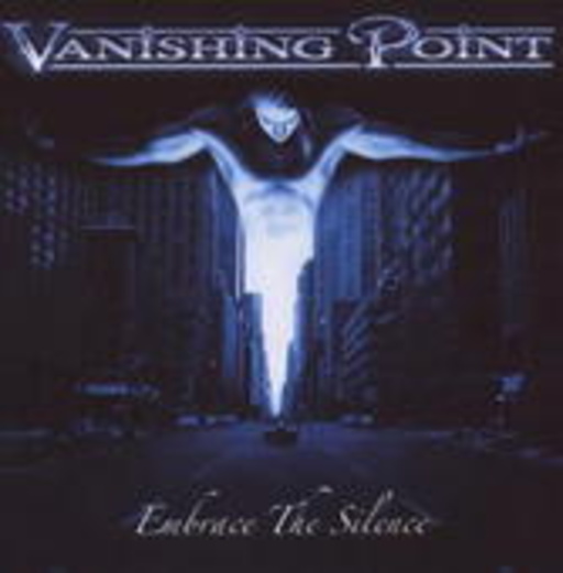 Vanishing Point – Embrace The Silence