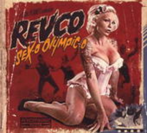 Revolting Cocks – Sex-O Olympic-O