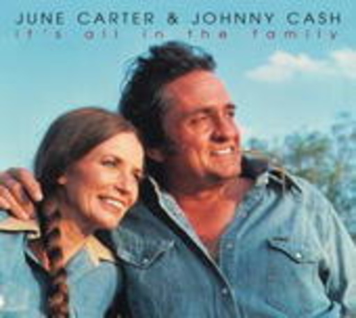 June Carter & Johnny Cash – It's All In The Family