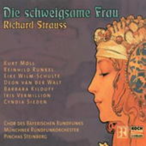 Pinchas Steinberg/Münchner Rundfunkorchester/... – Die schweigsame Frau