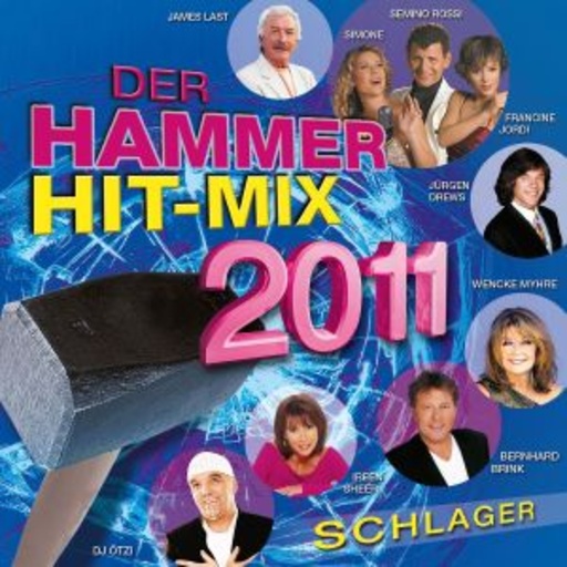 Diverse – Der Hammer Hit-Mix 2011 - Schlager