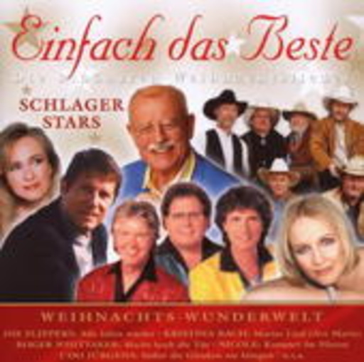 Diverse – Einfach das Beste - Die schönsten Weihnachtslieder - Schlager Stars