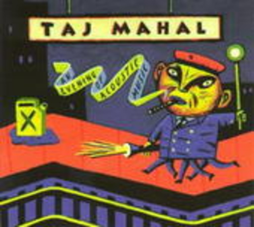 Taj Mahal – An Evening Of Acoustic Music