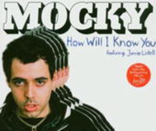 Mocky – How Will I Know