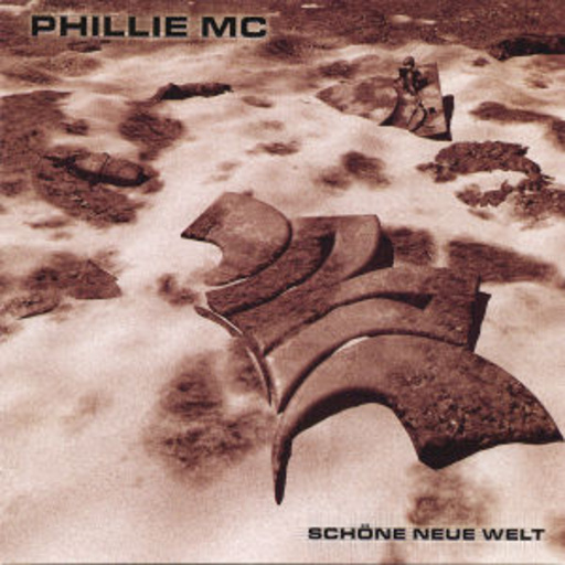 Phillie MC – Schöne neue Welt