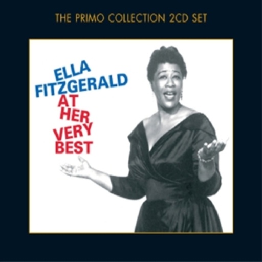 Ella Fitzgerald – At Her Very Best