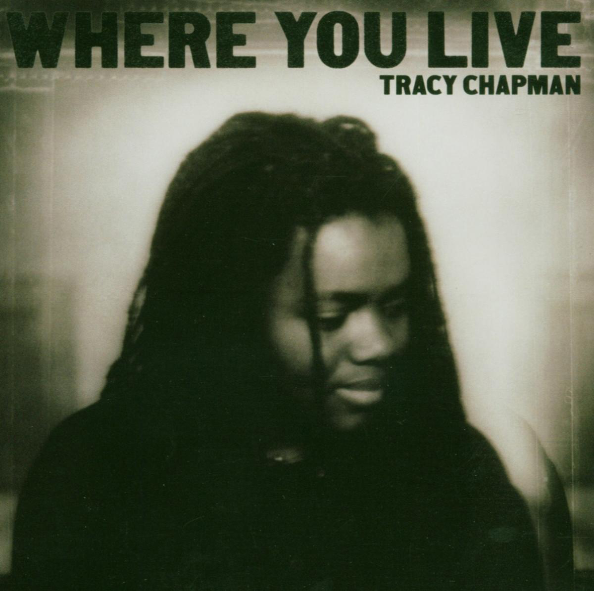 Tracy Chapman – Where You Live