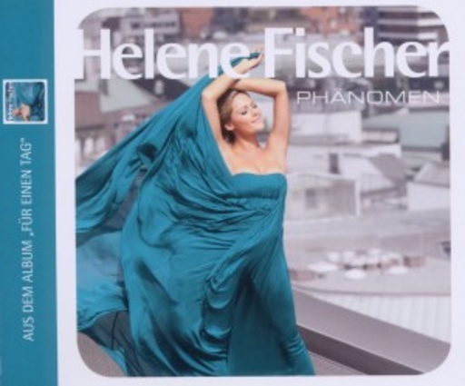 Helene Fischer – Phänomen