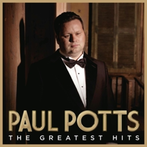 Paul Potts – Greatest Hits