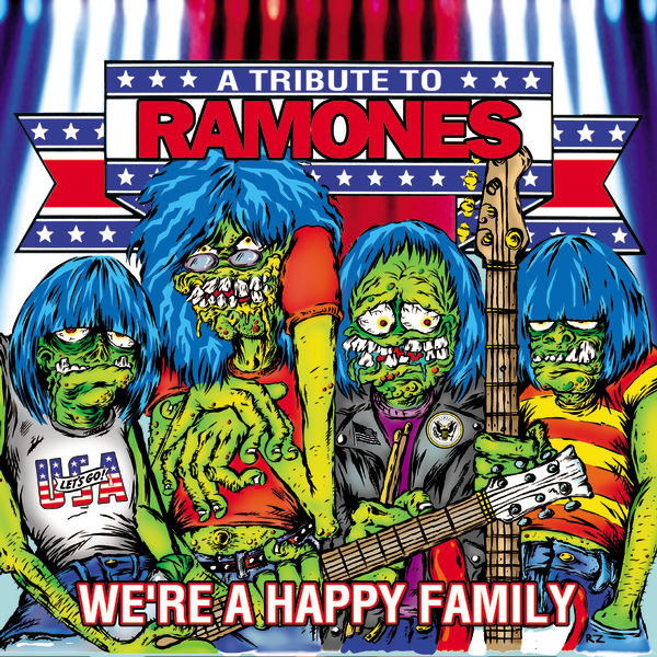 Diverse – Ramones Tribute Album - We're A Happy Family