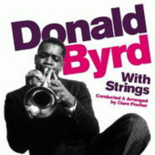 Donald Byrd – With Strings