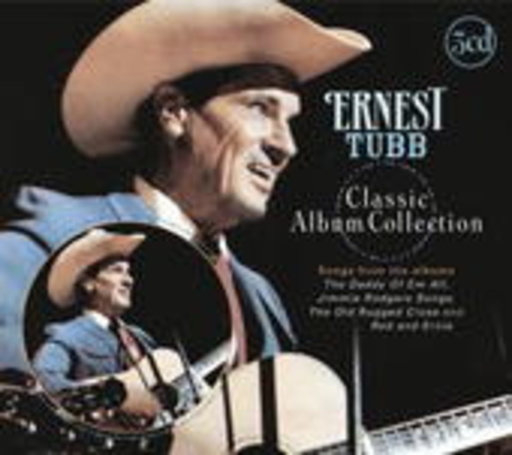 Ernest Tubb – Classic Album Collection
