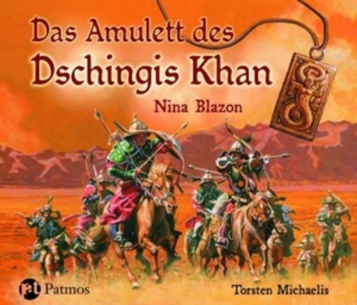 Torsten Michaelis – Das Amulett des Dschingis Khan