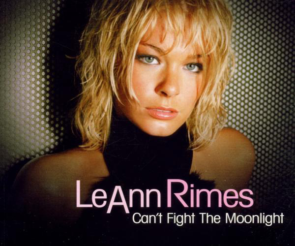 LeAnn Rimes – Can't Fight The Moonlight