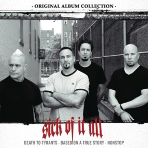 Sick Of It All – Original Album Collection