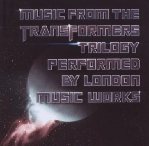 London Music Works – Music From The Transformers Trilogy