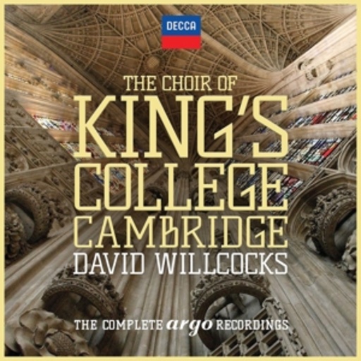 The Choir Of King's College Cambridge – The Complete Argo Recordings