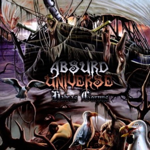 Absurd Universe – Habeas Corpus