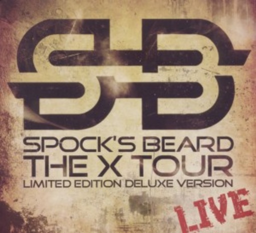 Spock's Beard – The X Tour - Live