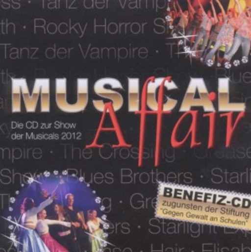 Die CD zur Show der Erfolgsmucials Musical Affair
