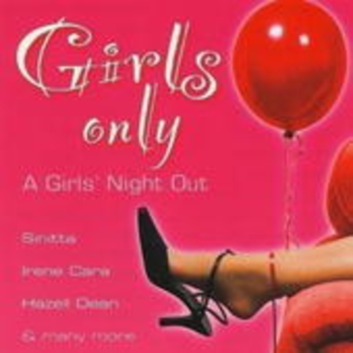Girls Only – A Girls' Night Out