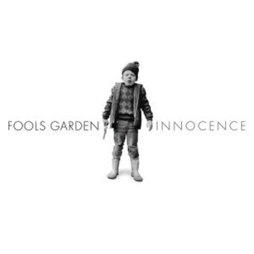 Fools Garden – Innocence