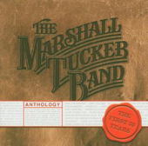 The Marshall Tucker Band – Anthology: The First 30 Years