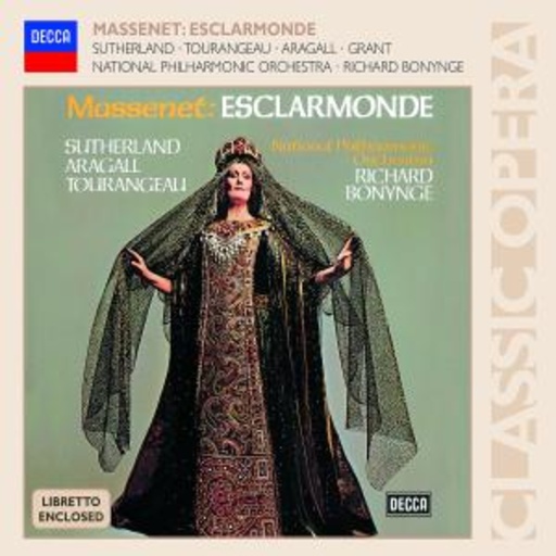 Joan Sutherland – Esclarmonde (GA)