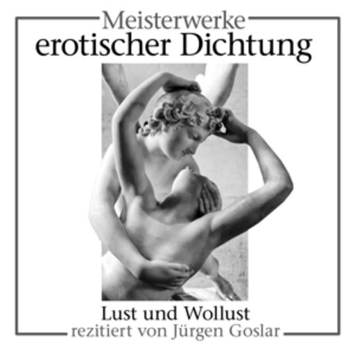 Jürgen Goslar – Meisterwerke erotischer Dichtung