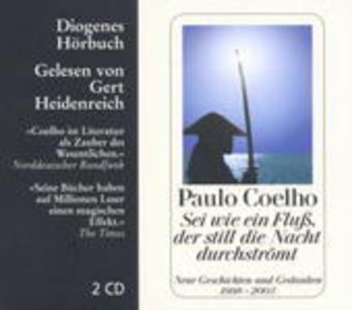 Gert Heidenreich – Sei wie ein Fluß, der still die Nacht durchströmt