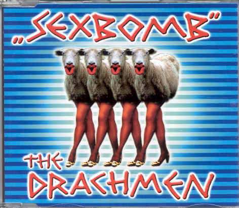 The Drachmen – Sexbomb