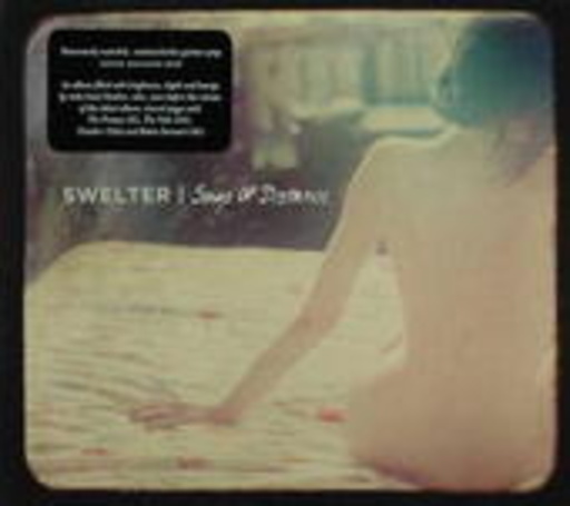 Swelter – Songs Of Distance