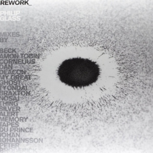 Philip Glass – Rework_